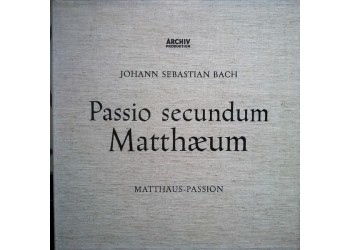 Johann Sebastian Bach – Passio Secundum Matthæum (Matthäus-Passion) 4 x Vinile, LP, Mono Cofanetto Uscita:1958