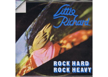 Little Richard ‎– Rock Hard Rock Heavy - Vinyl, LP, Reissue - Anno 1971