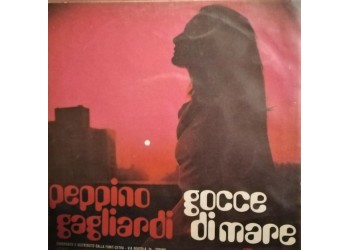 Peppino Gagliardi - Gocce di mare  - Solo copertina (7") 