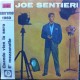 Joe Sentieri – Quando Vien La Sera / È Mezzanotte - 45 RPM  Uscita: 1998