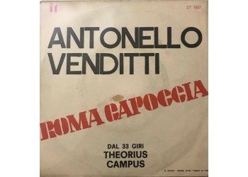 Antonello Venditti – Ciao Uomo -Vinile, 7", 45 RPM / Promo Label bianca - Uscita: 1972 