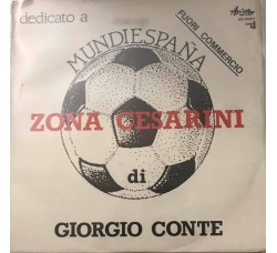 Giorgio Conte – Zona Cesarinii - Vinile 7" RPM - Uscita: 1982