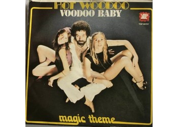 Hot Woodoo ‎– Voodoo Baby - 45 RPM Uscita: 1980