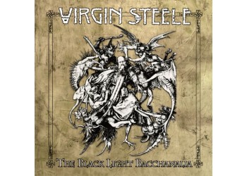 Virgin Steele – The Black Light Bacchanalia - 3 x Vinile, LP, Album CD, Album - Uscita: 2010