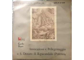 Aurelio Fierro   Invocazione a S.Donato di Ripacandida (Potenza) - 45 RPM