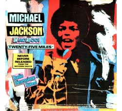 Michael Jackson ‎– Twenty-Five Miles -  45 RPM