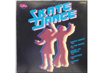 Skate Dance - Artisti Vari  ‎- LP/Vinile