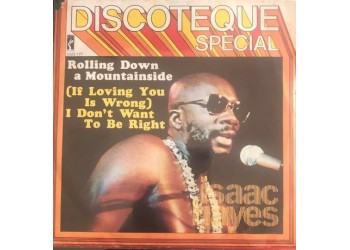 Isaac Hayes ‎– Rolling Down A Mountainside - 45 RPM
