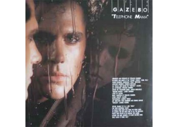Gazebo ‎– Telephone Mama / Vinyl, LP, Album / Uscita: 01 Nov 1984
