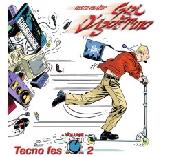 Gigi D'Agostino – Tecno Fes Volume 2 - 2 x Vinyl, 12", 33 ⅓ RPM, EP, Reissue, 180 gram, 2014