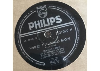 Frankie Laine – Where The Winds Blow / Te Amo, Shellac, 10", 78 RPM, Anno1953