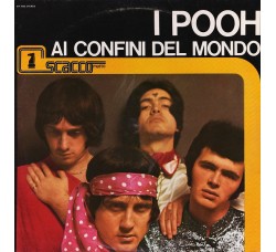 POOH  I Pooh – Ai Confini Del Mondo - Vinile, LP, Compilation, Reissue - Uscita: 1981