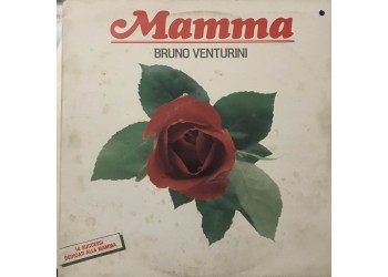 Bruno Venturini ‎– Mamma - Vinyl, LP, Album - Uscita:1986