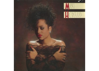 Miki Howard – Miki Howard - Vinile, LP, Album, Stereo - Uscita:	1989