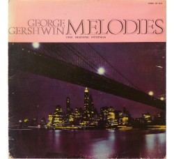The Shining Strings – George Gershwin Melodies - Vinile, LP, Stereo - Uscita: 1966