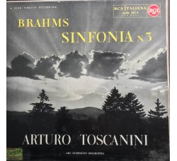 Brahms - Toscanini  NBC Symphony Orchestra – Sinfonia N. 3 In Fa Magg. Op. 90 - Vinile, LP, Album, Mono - Uscita: 1955