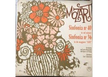 Wolfgang Amadeus Mozart-Sinfonia N. 40 / Sinfonia N. 36  - Vinile, LP - 