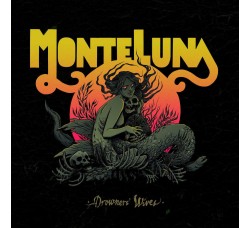 Monte Luna – Drowners' Wives - Vinile, LP, Limited Edition, Color - Uscita: 2019