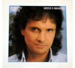 Roberto Carlos – Verde E Amarelo / Vinile, LP, Album / Uscita: 1985