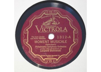 Moment Musicale / Rosamunde/ Leopold Stokowski / 10", 78 RPM