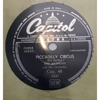 Ray Anthony And His Orchestra / Piccadilly Circus / 10", 78 RPM