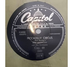 Ray Anthony And His Orchestra / Piccadilly Circus / 10", 78 RPM