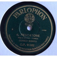 Comico Riento  / Il Pescatore / 10", 78 RPM