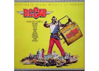  D.C. Cab / Original Motion Picture Soundtrack / Vinile, LP, Album, Compilation / Uscita: 1983 