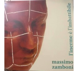 Massimo Zamboni ‎(CCCP) L'inerme È L'imbattibile - Album 2021