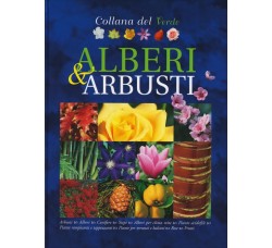 Alberi & Arbusti - Oltre 2.000 schede e illustrazioni tra foto e disegni esplicativi 
