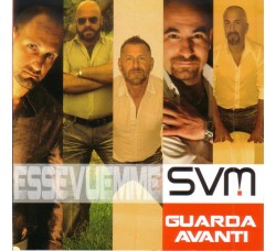 EsseVuEmme – Guarda Avanti - CD, Album - Uscita: 2013