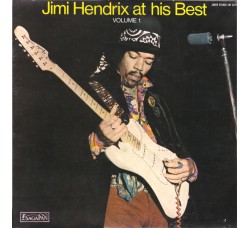 Jimi Hendrix – Jimi Hendrix At His Best (Volume 1) / Vinile, LP / Uscita: 1972