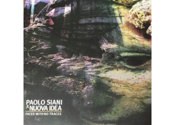 Paolo Siani , Ft. Nuova Idea – Faces With No Traces / Vinile, LP, Album, Stereo, Gatefold / Uscita: 2016