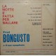 Fred Bongusto E II Suo Complesso – La Notte Ѐ Fatta Per Ballare / Uscita: 1964