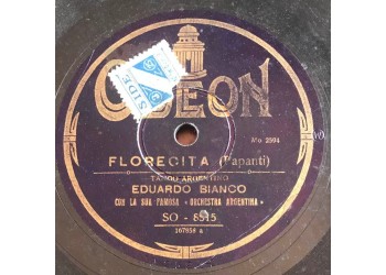 Eduardo Bianco / Otono / Florecita / 10", 78 giri