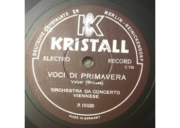 Orchestra da Concerto Viennese - Voci di Primavera  - 10", 78 giri