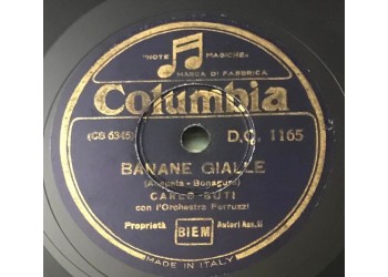 Carlo Buti - Mi redimo - Banane Gialle 10", 78 RPM - DQ 1165 - Anno 1935