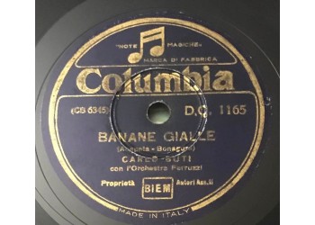 Carlo Buti - Banane Gialle / Mi redimo  - 10", 78 giri