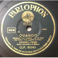 Sandro Fiori - A Santa Lucia / Quando - 10", 78 giri