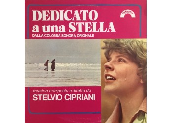 Stelvio Cipriani – Dedicato A Una Stella / Soundtrack / Vinile, LP, Album, Stereo / Uscita: 1976