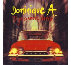 Dominique A. ‎– Si Je Connais Harry / Vinyl, LP, Album, Stereo / Uscita: 2015