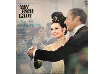 Audrey Hepburn, Rex Harrison – My Fair Lady / Vinile, LP / Uscita:1981