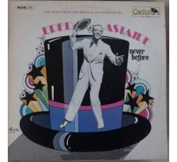 Fred Astaire – Never Before / Vinile, LP, Compilation / Uscita: 1976