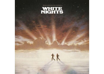 White Nights: Original Motion Picture Soundtrack / Vinile, LP / Uscita: 1985