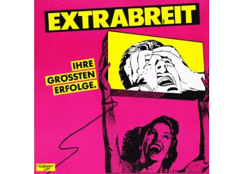 Extrabreit – Ihre Grössten Erfolge / Vinile, LP, Album, Stereo / Uscita:1980