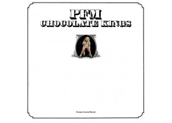 PFM – Chocolate Kings -  Vinyl, LP, Album, Reissue, Stereo, 180 Gram - uscita 2017