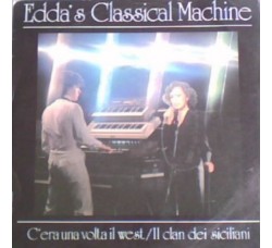 Edda's Classical Machine ‎– C'era Una Volta Il West,  Vinyl, 7", Single, Uscita:1983 - 