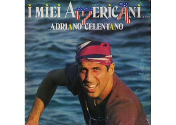Adriano Celentano – I Miei Americani (Tre Puntini) LP/Album 1984