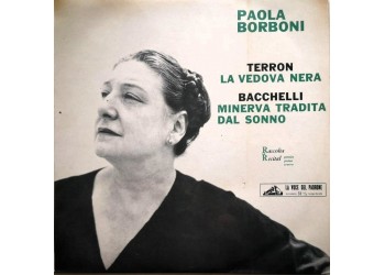 Paola Borboni - La Vedova Nera - Minerva Tradita Dal Sonno LP 10" QFLP 4081 Anno 1959 Paola Borboni - La Vedova Nera - Minerva Tradita Dal Sonno LP 10" QFLP 4081 Anno 1959