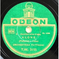 Orchestrina Pattacini - Fiorella - Alone 78 Giri Odeon TW3155  Anno 1946
